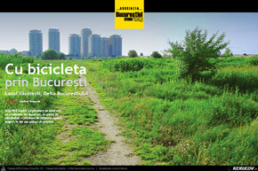 KERUCOV .ro - Fotografie si Jurnale de Calatorie - Cu bicicleta in Bucurestiul Meu Drag - in revista - 4
