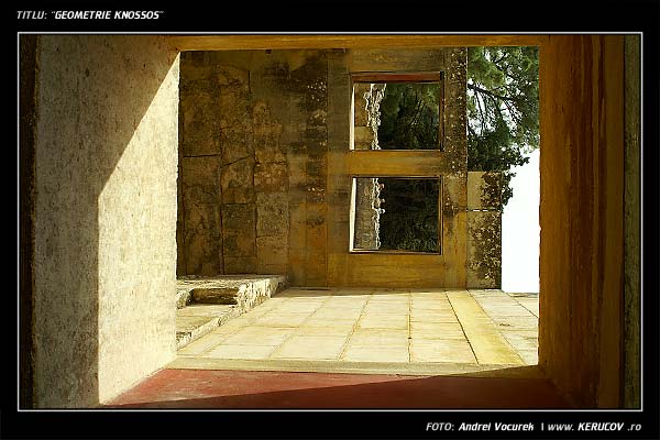 Fotografia: Geometrie Knossos / , KERUCOV .ro © 1997 - 2025 || Andrei Vocurek